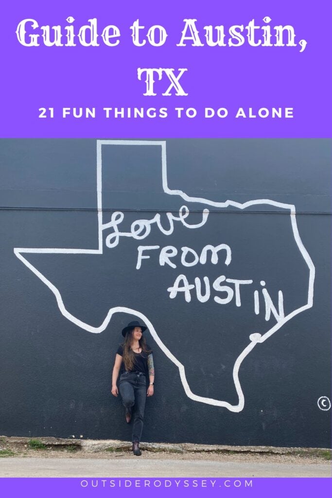 pinterest pin - 21 things to do alone in Austin