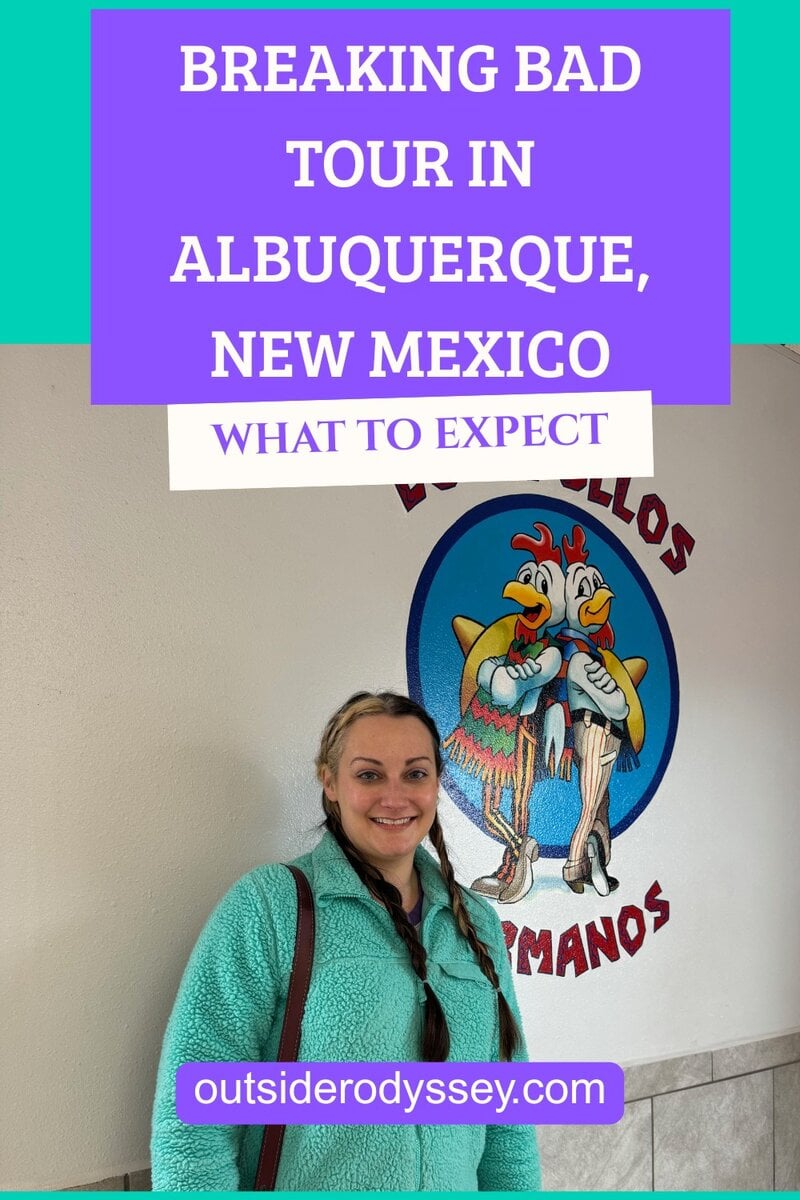 A smiling woman in a teal jacket stands before a Los Pollos Hermanos mural. Text above reads: Breaking Bad Tour in Albuquerque, New Mexico – What to Expect. Explore more at outsiderodyssey.com. Perfect for breaking bad tour fans!.